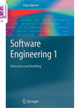 海外直订Software Engineering 1: Abstraction and Modelling 软件工程1：抽象和建模