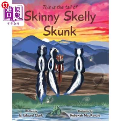海外直订Skinny Skelly Skunk 瘦骨嶙峋的臭鼬
