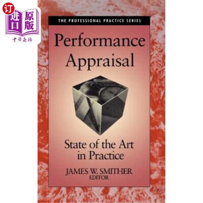 海外直订Performance Appraisal: State of the Art in Practice 绩效考核：实践的新进展