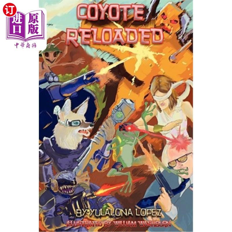 海外直订Coyote Reloaded 狼重新上膛