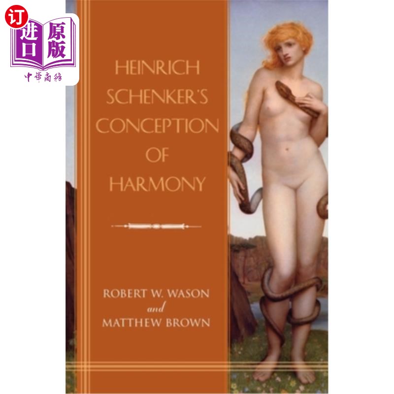 海外直订Heinrich Schenker's Conception of Harmony 海因里希·申克的《和谐观