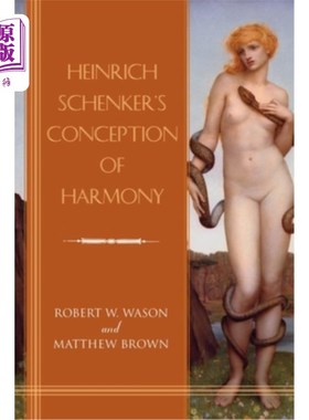 海外直订Heinrich Schenker's Conception of Harmony 海因里希·申克的《和谐观