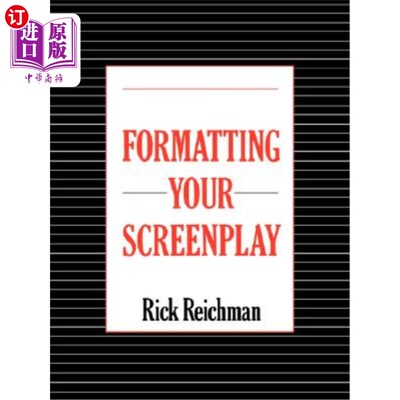 海外直订Formatting Your Screenplay 格式化你的剧本