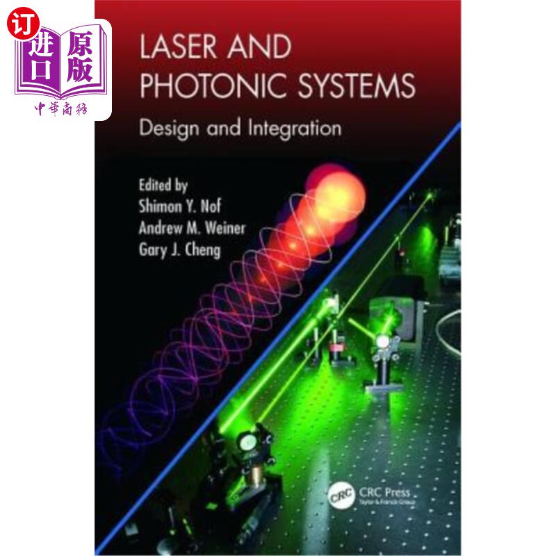 海外直订Laser and Photonic Systems: Design and Integration 激光与光子系统:设计与集成