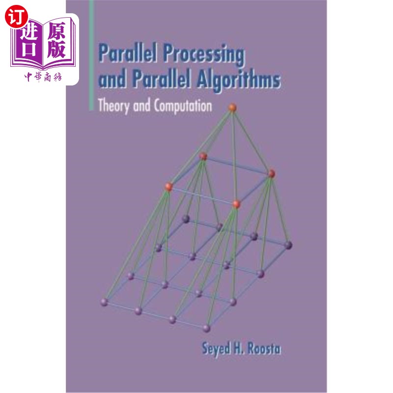 海外直订Parallel Processing and Parallel Algorithms: Theory and Computation 并行处理与并行算法：理论与计算