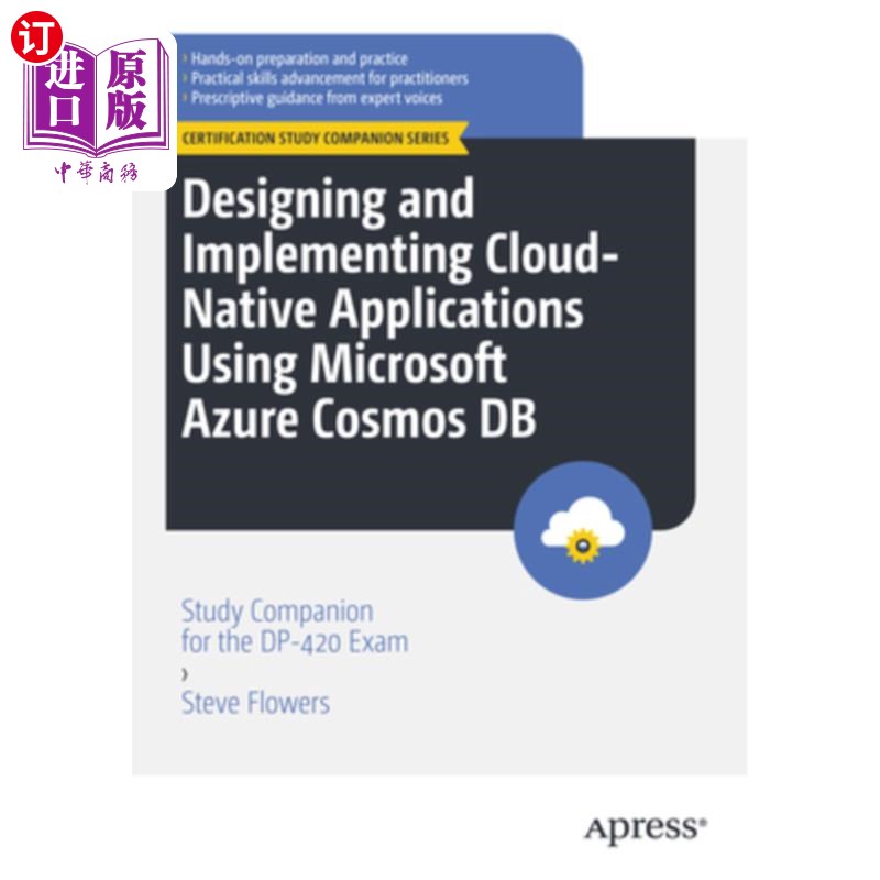 海外直订Designing and Implementing Cloud-Native Applications Using Microsoft Azure Cosmo 使用微软Azure