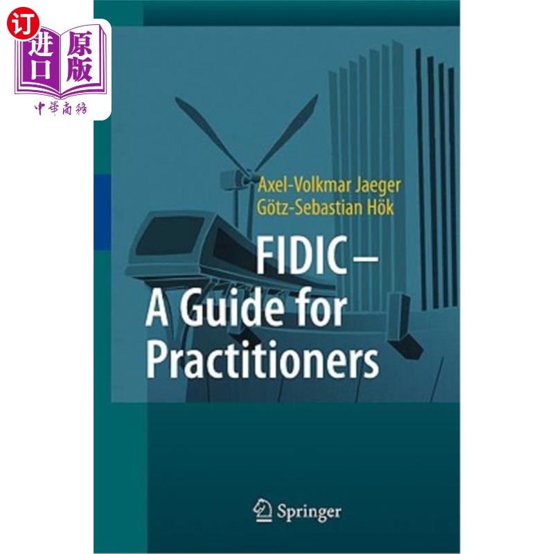 海外直订FIDIC-A Guide for Practitioners FIDIC-A从业者指南