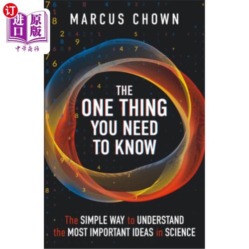 海外直订The One Thing You Need to Know: The Simple Way to Understand the Most Important  你需要知道的一件事：理解科