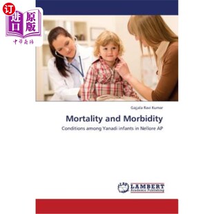 海外直订医药图书Mortality and Morbidity 死亡率和发病率