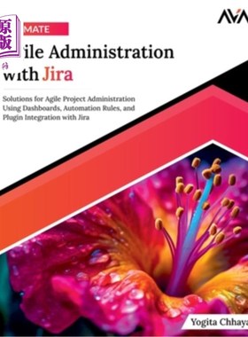 海外直订Ultimate Agile Administration with Jira Jira的终极敏捷管理