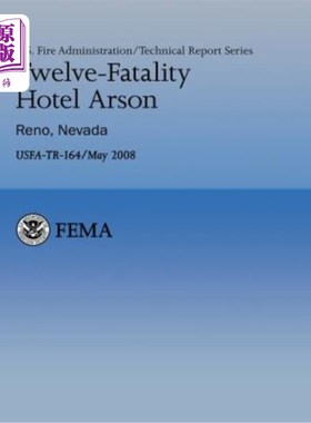 海外直订Twelve-Fatality Hotel Arson- Reno, Nevada 12人酒店纵火案-内华达里诺