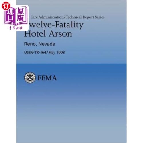 海外直订Twelve-Fatality Hotel Arson- Reno, Nevada 12人酒店纵火案-内华达里诺