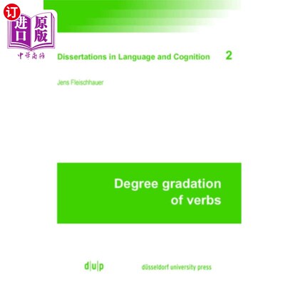海外直订Degree Gradation of Verbs 动词的程度分级