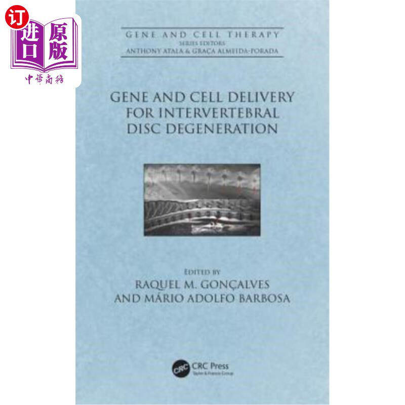 海外直订医药图书Gene and Cell Delivery for Intervertebral Disc Degeneration 椎间盘退变的基因和细胞传递
