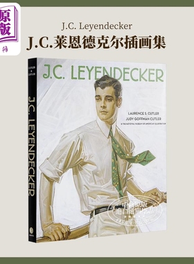 预售 J.C. Leyendecker 莱恩德克尔插画集画册 美国黄金时代插画大师 进口艺术 American Imagist【中商原版】