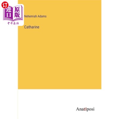 海外直订Catharine 凯瑟琳