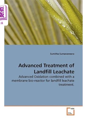 海外直订Advanced Treatment of Landfill Leachate 垃圾渗滤液深度处理