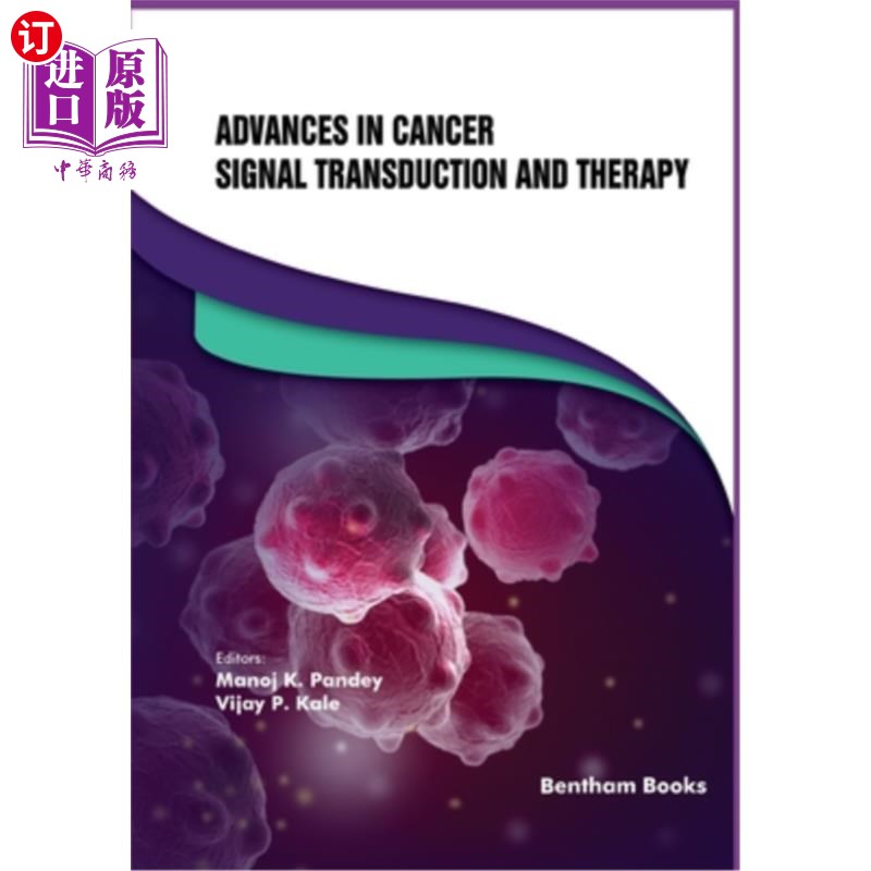 海外直订医药图书Advances in Cancer Signal Transduction and Therapy 肿瘤信号转导及其治疗进展