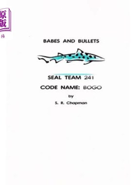 海外直订Babes and Bullets: SEAL Team 241 - Code Name: BOGO 宝贝和子弹：海豹突击队241-代号：博戈