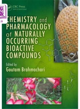 海外直订Chemistry and Pharmacology of Naturally Occurring Bioactive Compounds 天然生物活性化合物化学与药理学“，