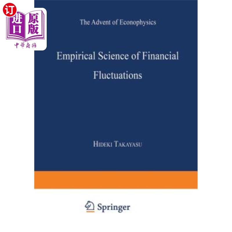 海外直订Empirical Science of Financial Fluctuations: The Advent of Econophysics 金融波动的经验科学:经济物理学的出现