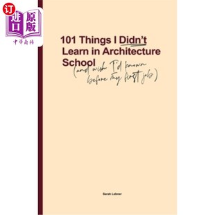 before Things Architecture Learn Didn known School 我在建筑学校没有学到 wish had 海外直订101 101 And