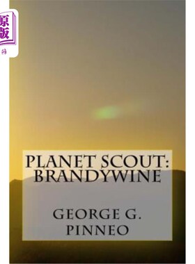 海外直订Planet Scout: Brandywine 地球的童子军:白兰地酒