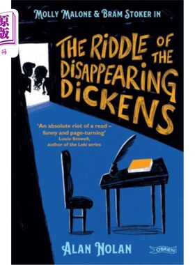 海外直订The Riddle of the Disappearing Dickens: Molly Malone & Bram Stoker 《消失的狄更斯之谜》：莫莉·马龙和布拉姆·