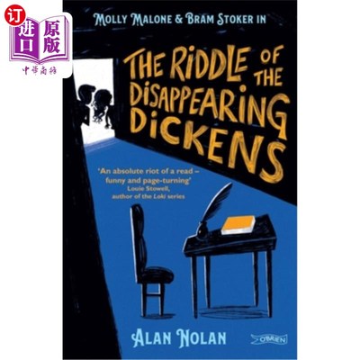 海外直订The Riddle of the Disappearing Dickens: Molly Malone & Bram Stoker 《消失的狄更斯之谜》：莫莉·马龙和布拉姆·