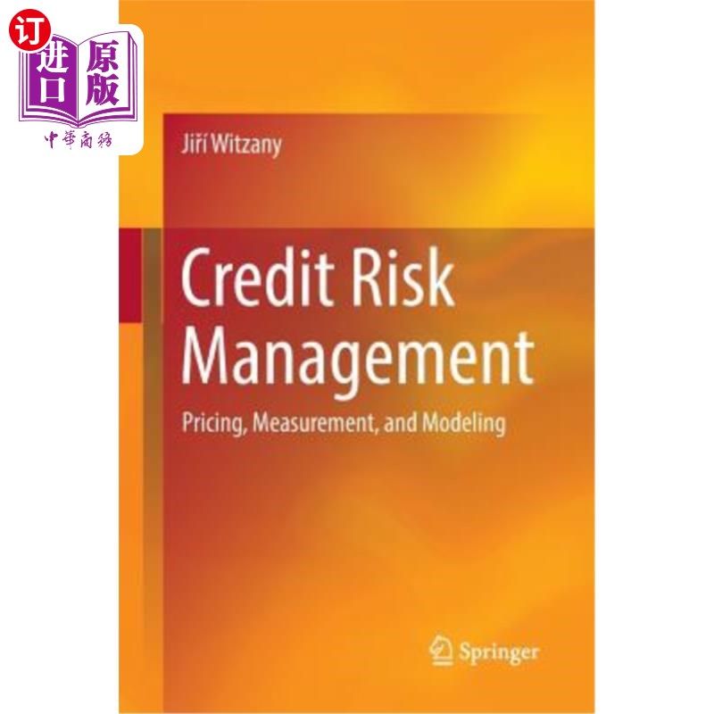 海外直订Credit Risk Management: Pricing, Measurement, and Modeling 信贷风险管理：定价、测量和建模