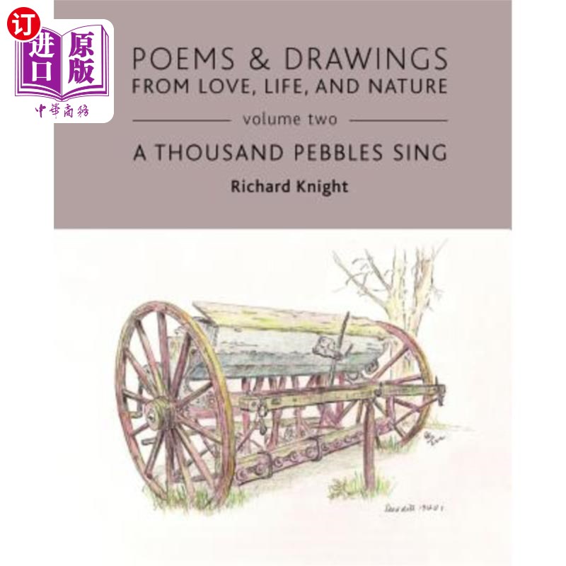 海外直订Poems & Drawings from Love, Life, and Nature - Volume Two - A Thousand Pebbles S 诗歌和绘画从爱，生活，和自