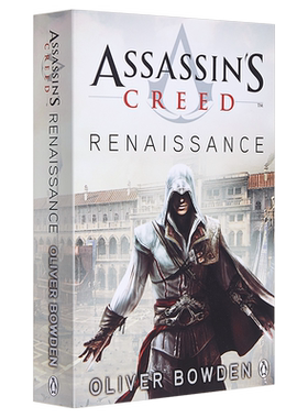 Assassin’s Creed：Renaissance 英文原版 刺客信条：文艺复兴 育碧公司动作冒险类游戏 官方小说 奥利弗·波登【中商原版】