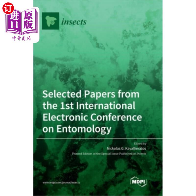 海外直订医药图书Selected Papers from the 1st International Electronic Conference on Entomology 第一届国际昆虫学电子