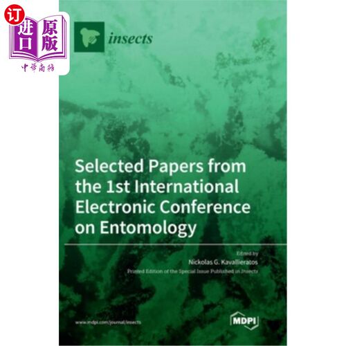 海外直订医药图书Selected Papers from the 1st International Electronic Conference on Entomology 第一届国际昆虫学电子