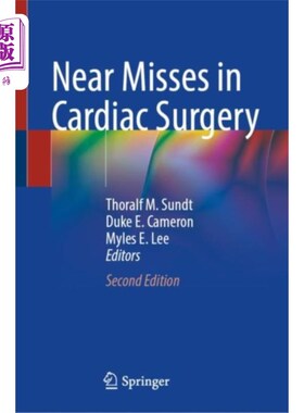 海外直订医药图书Near Misses in Cardiac Surgery 心脏手术中的侥幸脱险