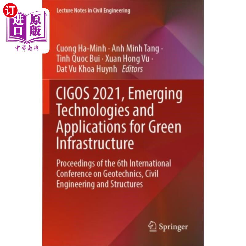 海外直订CIGOS 2021, Emerging Technologies and Applicatio... CIGOS 2021，绿色基础设施的新兴技术与应用