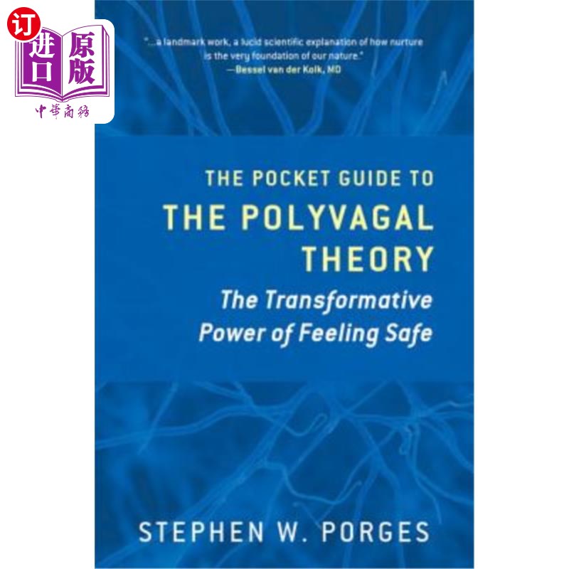 海外直订医药图书The Pocket Guide to the Polyvagal Theory: The Transformative Power of Feeling Sa 多向迷走神经理论袖