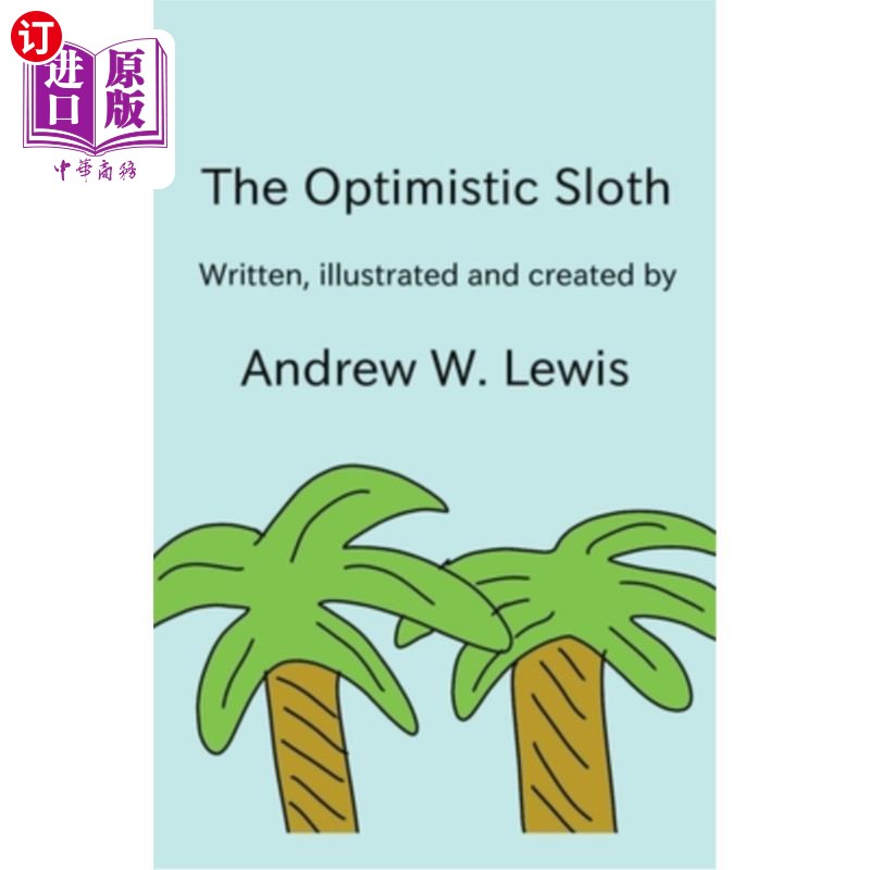 海外直订The Optimistic Sloth 乐观的懒惰