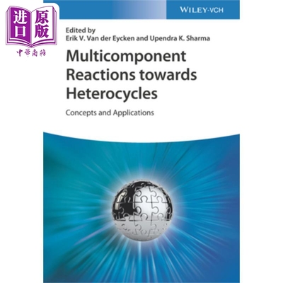现货 Multicomponent Reactions Towards Heterocycles 【中商原版】