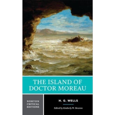 莫罗博士岛 诺顿文学解读系列 英文原著 Norton Critical Editions The Island of Doctor Moreau Kimberly W Benston【中商?