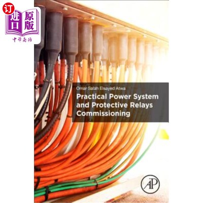 海外直订Practical Power System and Protective Relays Commissioning