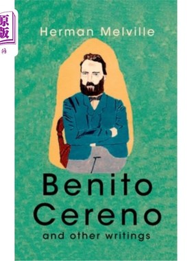 海外直订Benito Cereno And Other Writings Benito Cereno和其他作品