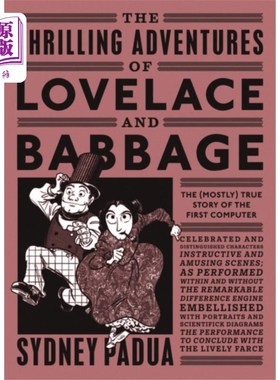 海外直订Thrilling Adventures of Lovelace and Babbage 《洛夫莱斯和巴贝奇的惊险历险记》