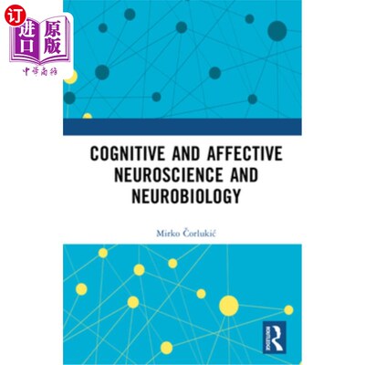 海外直订Cognitive and Affective Neuroscience and Neurobiology 认知和情感神经科学和神经生物学