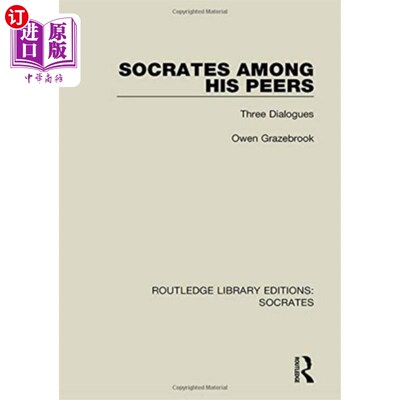 海外直订Socrates Among His Peers 苏格拉底与同伴