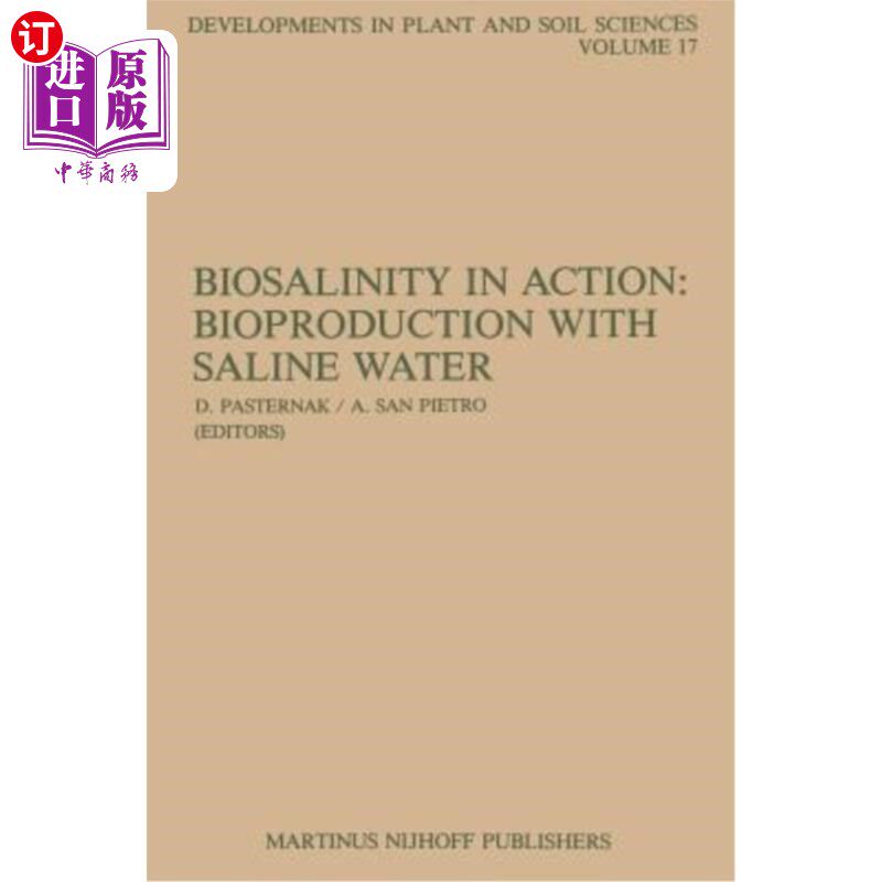 海外直订Biosalinity in Action: Bioproduction with Saline Water 生物盐渍化作用:用盐水进行生物生产