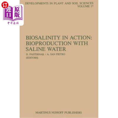 海外直订Biosalinity in Action: Bioproduction with Saline Water 生物盐渍化作用：用盐水进行生物生产
