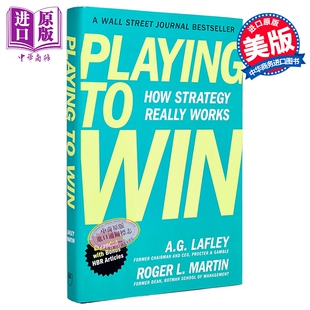 为胜利而战 附哈佛商业评论增刊文章 战略的真正运作方式 宝洁 Playing to Win 英文原版 AG Lafley【中商原版】