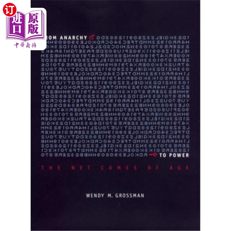 海外直订From Anarchy to Power: The Net Comes of Age 从无政府状态到权力:时代到来