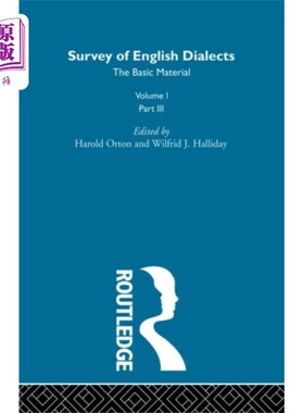 海外直订Survey Eng Dialects Vol1 Prt3 英语方言调查第1卷Prt3